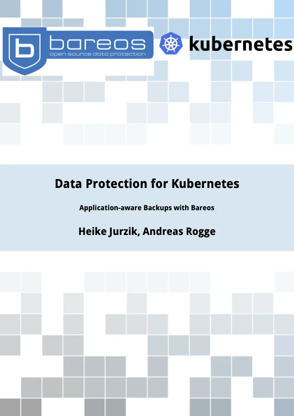 Cover Page "Data Protection for Kubernetes: Application-aware Backups with Bareos"